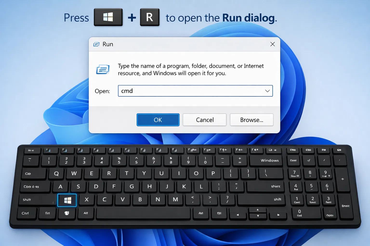 Press Win+R to open the Run dialog